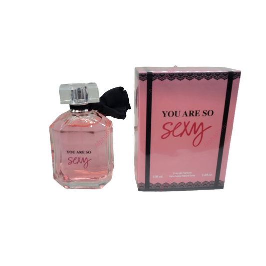 You Are So Sexy